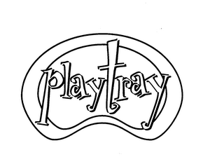 PLAYTRAY