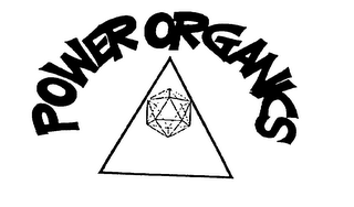 POWER ORGANICS