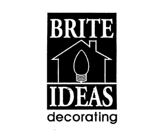 BRITE IDEAS DECORATING