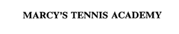 MARCY'S TENNIS ACADEMY, LLC