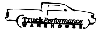 TRUCK PERFORMANCE WAREHOUSE