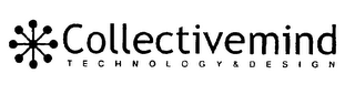 COLLECTIVEMIND TECHNOLOGY & DESIGN