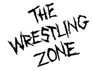 THE WRESTLING ZONE