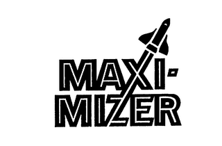 MAXI-MIZER