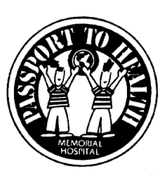 PASSPORT TO HEALTH MEMORIAL HOSPITAL