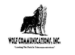 WOLF COMMUNICATIONS, INC. "LEADING THE PACK IN TELECOMMUNICATIONS"