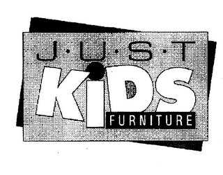 JUST KIDS FURNITURE