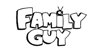 FAMILY GUY