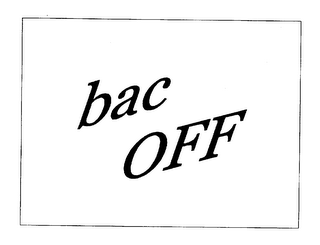 BAC OFF