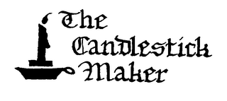 THE CANDLESTICK MAKER