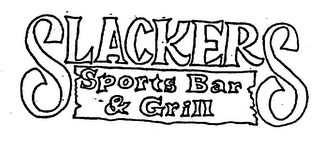 SLACKERS SPORTS BAR & GRILL