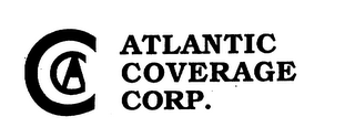 ACC ATLANTIC COVERAGE CORP.