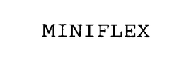 MINIFLEX