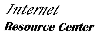 INTERNET RESOURCE CENTER