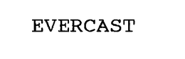 EVERCAST