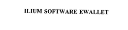 ILIUM SOFTWARE EWALLET