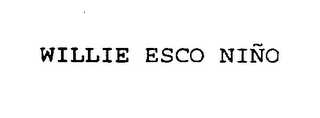 WILLIE ESCO NINO