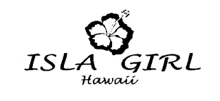 ISLA GIRL HAWAII