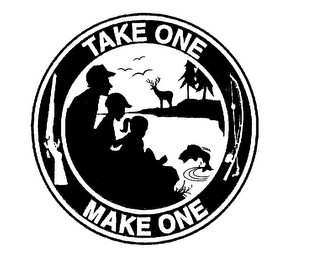 TAKE ONE MAKE ONE