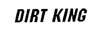 DIRT KING