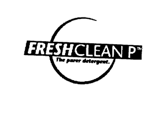 FRESHCLEAN P THE PURER DETERGENT.