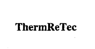 THERMRETEC