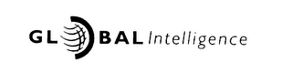 GLOBAL INTELLIGENCE