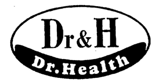 DR & H DR. HEALTH