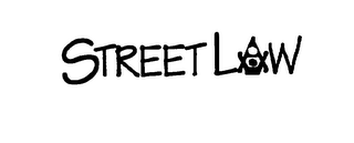 STREET LAW