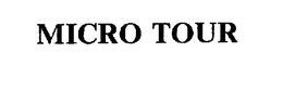 MICRO TOUR