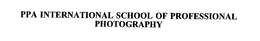 PPA INTERNATIONAL SCHOOL OF PROFESSIONAL PHOTOGRAPHY