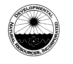 DEVELOPMENTAL NATURAL RESOURCES, INCORPORATED