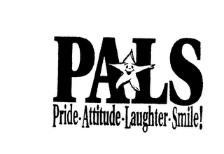 PALS PRIDE ATTITUDE LAUGHTER SMILE!