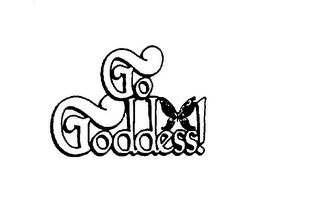 GO GODDESS!