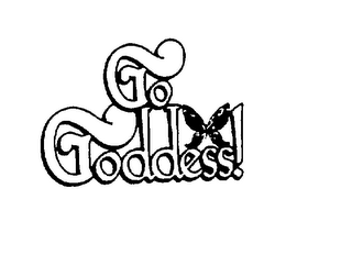 GO GODDESS!