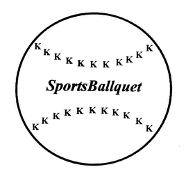 K SPORTSBALLQUET