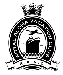 R A V C ROYAL ALOHA VACATION CLUB