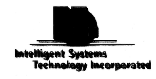 INTELLIGENT SYSTEMS TECHNOLOGY INCORPORATED