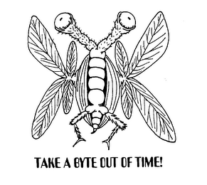 TAKE A BYTE OUT OF TIME!