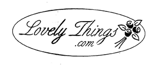 LOVELY THINGS.COM