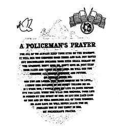 A POLICEMAN'S PRAYER