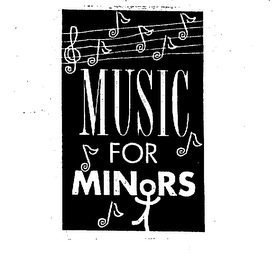 MUSIC FOR MINORS