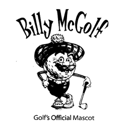 BILLY MCGOLF GOLF'S OFFICIAL MASCOT