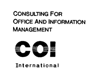 CONSULTING FOR OFFICE AND INFORMATION MANAGEMENT COI INTERNATIONAL