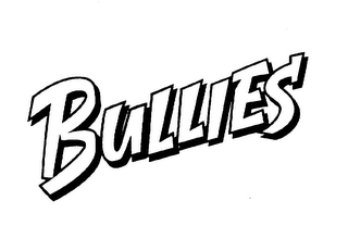 BULLIES