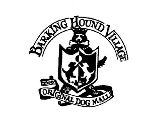 BARKING HOUND VILLAGE THE ORIGINAL DOG MALL