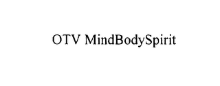 OTV MINDBODYSPIRIT