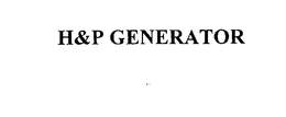 H&P GENERATOR