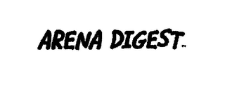 ARENA DIGEST