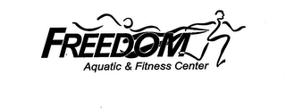 FREEDOM AQUATIC & FITNESS CENTER